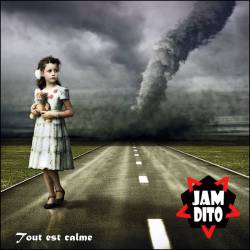 Jamdito : Tout Est Calme